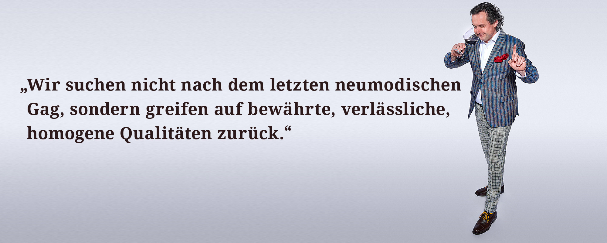"Ich schätze die Vielfalt der Weine"
